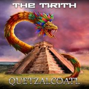 The Tirith - Quetzalcoatl (2026)