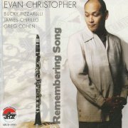 Evan Christopher - The Remembering Song (2010) CD Rip