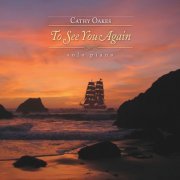 Cathy Oakes - To See You Again (2013)