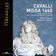 Galilei Consort, Benjamin Chénier - Cavalli: Missa 1660 (2019) [Hi-Res]