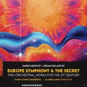 Darko Nikčević, Srdjan Bulatović, Fame’s Studio Orchestra, Claudio Ianni - Europe Symphony & The Secret: Two Orchestral Works for the 21st Century (2026) [Hi-Res]