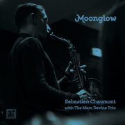 Sebastien Chaumont with The Marc Devine Trio - Moonglow (2015)