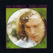 Van Morrison - Astral Weeks (1968) [E-AC-3 JOC Dolby Atmos]