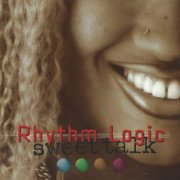 Rhythm Logic - Sweet Talk (2000)