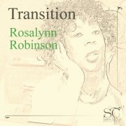 Rosalynn Robinson - Transition (2025) Hi-Res