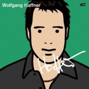 Wolfgang Haffner - Wolfgang Haffner Edition (2010)