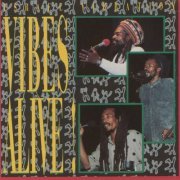 Israel Vibration - Vibes Alive! (Live in Santa Cruz 1991) (2023)