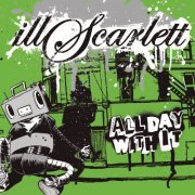 illScarlett - All Day With It (2022 Remaster) (2022) Hi-Res