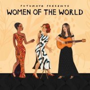 Putumayo - Women of the World by Putumayo (2024)