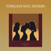 VA - TIMELESS SOUL SISTERS (2026)