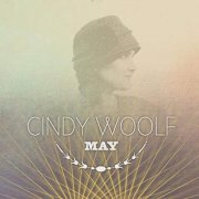 Cindy Woolf - May (2013)