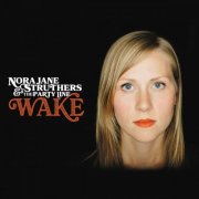 Nora Jane Struthers - Wake (2015)