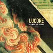 Giuseppe Bottiglieri - Lucóre (2023)