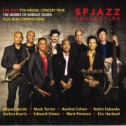 SFJazz Collective - Live 2010 (7th Annual Concert Tour,  The Works of Horace Silver..) (2010) FLAC