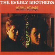 The Everly Brothers - In Our Image (1966)