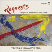 Tsuyoshi Yamamoto Trio Meets Yoshihiko Kannari - Requests (2025) [Hi-Res]