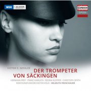 WDR Rundfunkorchester Koln, Helmuth Froschauer - Nessler: Trompeter von Säkkingen (2013)