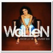 Wallen - Avoir La Vie Devant Soi (2004)