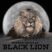 Dezron Douglas - Black Lion (2018)