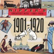 VA - Nipper's Greatest Hits - 1901-1920 (1991)