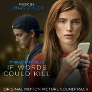 Jonas Struck - Conrad and Michelle: If Words Could Kill (Original Motion Picture Soundtrack) (2018) [Hi-Res]