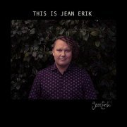 Jean Erik - This is Jean Erik (2019)