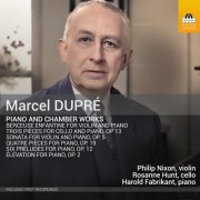 Harold Fabrikant, Philip Nixon, Rosanne Hunt - Dupré: Piano & Chamber Works (2025) [Hi-Res]