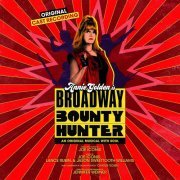 Joe Iconis - Broadway Bounty Hunter (Original Cast Recording) (2020) [Hi-Res]