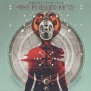 Roine Stolt's The Flower King - Manifesto Of An Alchemist (2018) [CD Rip]