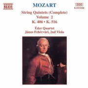 Janos Fehervari, Eder Quartet - Mozart: The Complete String Quintets Vol. 2 - K.406 & K.516 (1995)