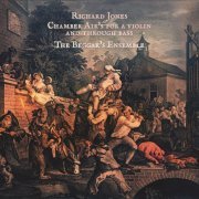 The Beggar's Ensemble - Richard Jones: Chamber Air's for a Violin and Through Bass (2018) [Hi-Res]