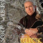 Scott Wilburn - Eclectic (2023)