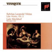 Lutz Kirchhof - Weiss: Lute Works Vol. III (1994)