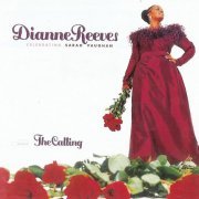 Dianne Reeves - The Calling (Celebrating Sarah Vaughan) (2001) FLAC