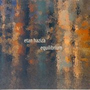 Etan Haziza - Equilibrium (2007)