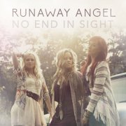 Runaway Angel - No End in Sight (2016)