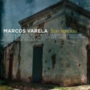 Marcos Varela - San Ygnacio (2016)