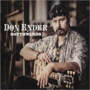 Don Ender - Southwards (2019) [CD Rip]