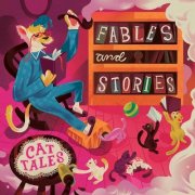 Cat Tales - Fables and Stories (2025) [Hi-Res]