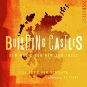 Various Artists - Building Castles: Live Music Now Celebrates 40 Years (2024) [Hi-Res]