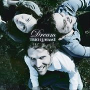 Trio Luname - Dream (2024)