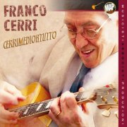Franco Cerri - Cerrimedioat (2011)