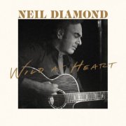 Neil Diamond - Wild At Heart (2026)