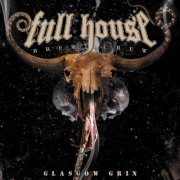 Full House Brew Crew - Glasgow Grin (2026) Hi-Res