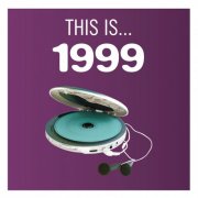 VA - This Is... 1999 (2008)