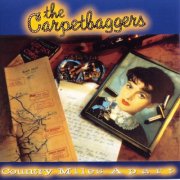 The Carpetbaggers - Country Miles Apart (1992)