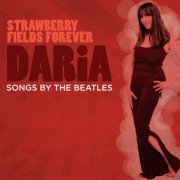 Daria - Strawberry Fields Forever (2016)