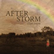 Elijah Vincent - After Storm (2019)