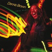 Dennis Brown - Foul Play (1981)