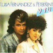 Luisa Fernandez & Peter Kent - Y Tu (1989) CD-Rip